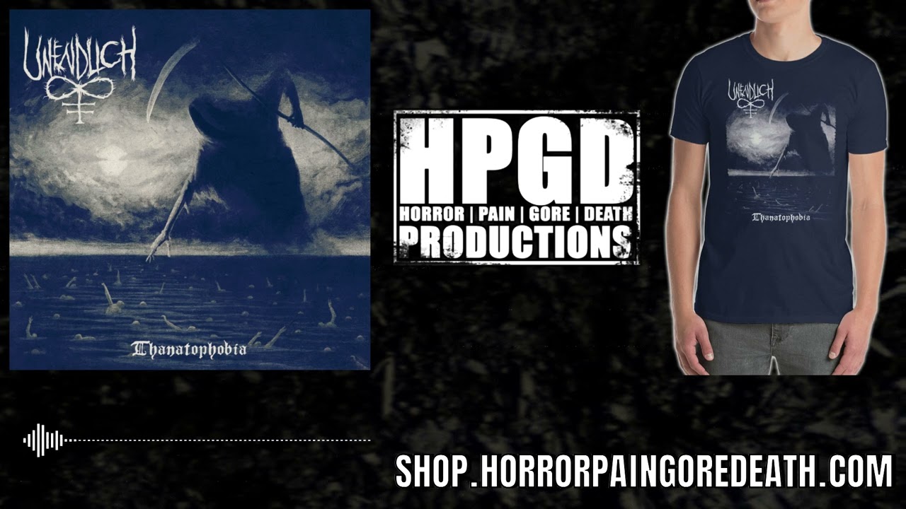 Unendlich - Thanatophobia full album on Horror Pain Gore Death Productions / HPGD