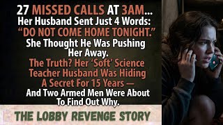 "27 Missed Calls, 4 Words, and the Secret My 'Soft' Husband Was Hiding All Along" screenshot 2