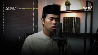 Beautiful Recitation Surah Al-Ahqaf 29-35 | Qori Abu Dihyah