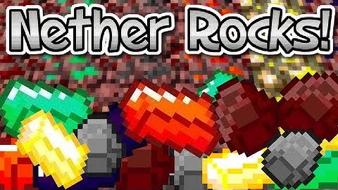 NETHER ROCKS MOD! NEW NETHER ORES!