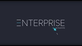 A more detailed look at ENTERPRISE by ActivePipe​