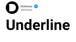 Underline Meaning In English