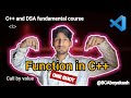 Function in C++ with example || call by reference and value