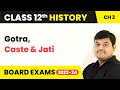 Class 12 History Chapter 3 Gotra Caste Jati Early Societies Theme 3 2025 26
