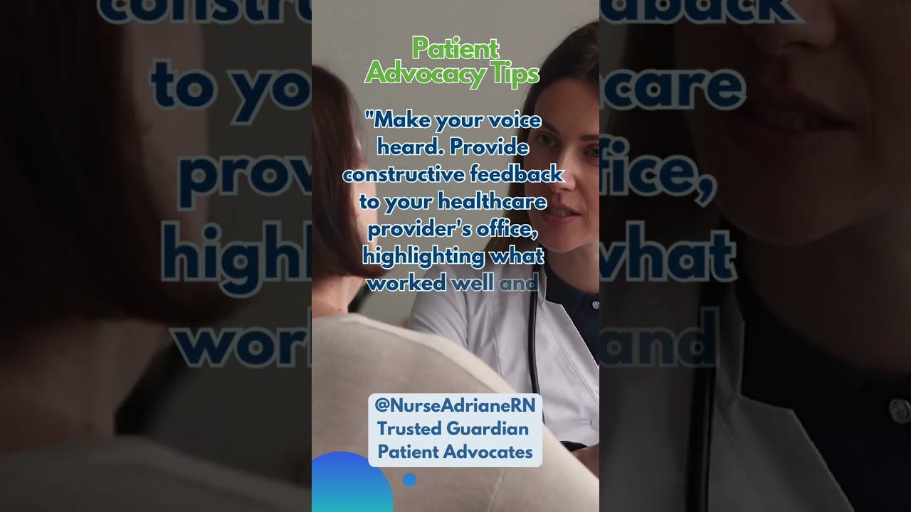 Patient Feedback is Important 