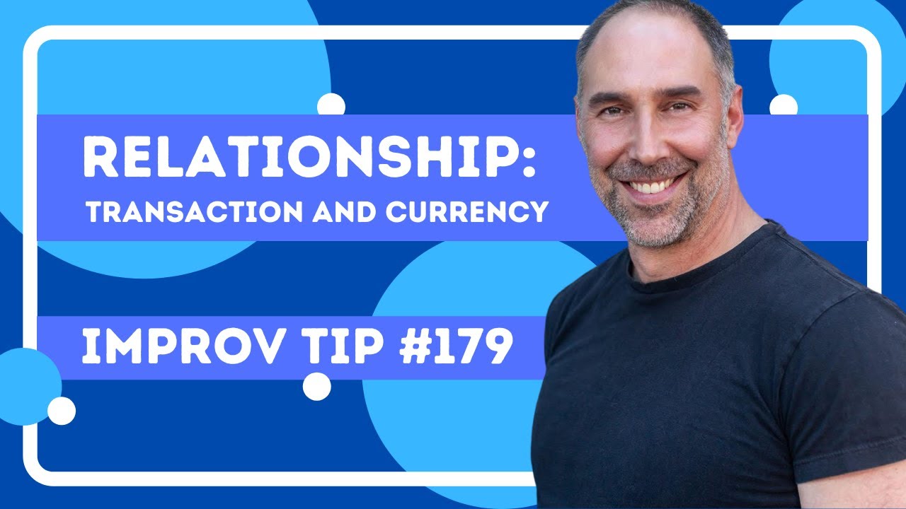 Boost Improv Scenes with These Relationship Tips!
