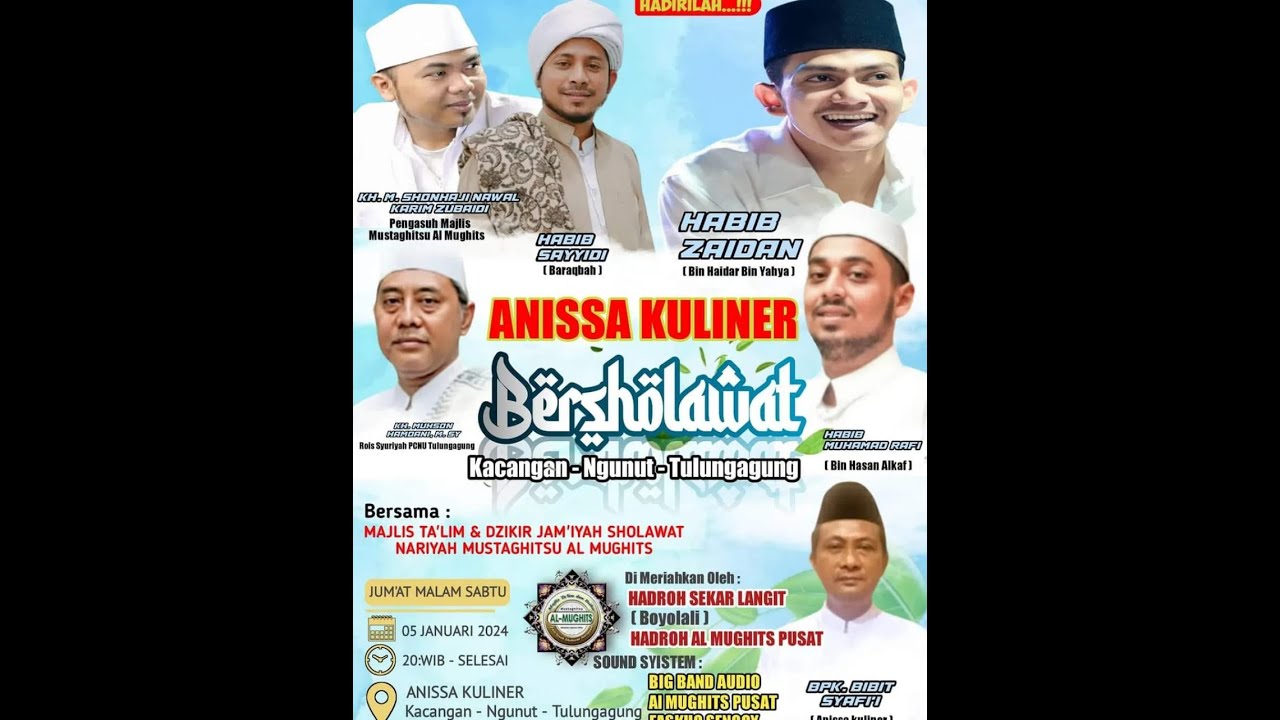 ANISSA KULINER BERSHOLAWAT BERSAMA HABIB MUSTHAFA SAYYIDI BARAQBAH DAN HABIB ZAIDAN BIN YAHYA