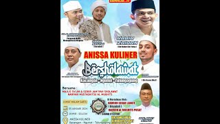 ANISSA KULINER BERSHOLAWAT BERSAMA HABIB MUSTHAFA SAYYIDI BARAQBAH DAN HABIB ZAIDAN BIN YAHYA