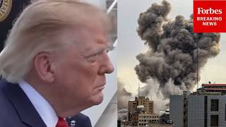 NEW: Trump Asked About U.S. Official Saying Iran Strike Could 'Absolutely' Happen Over Weekend