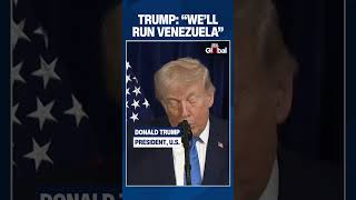 Trump Says US Will “Run Venezuela” After Maduro Capture Until Safe Transition Takes Place