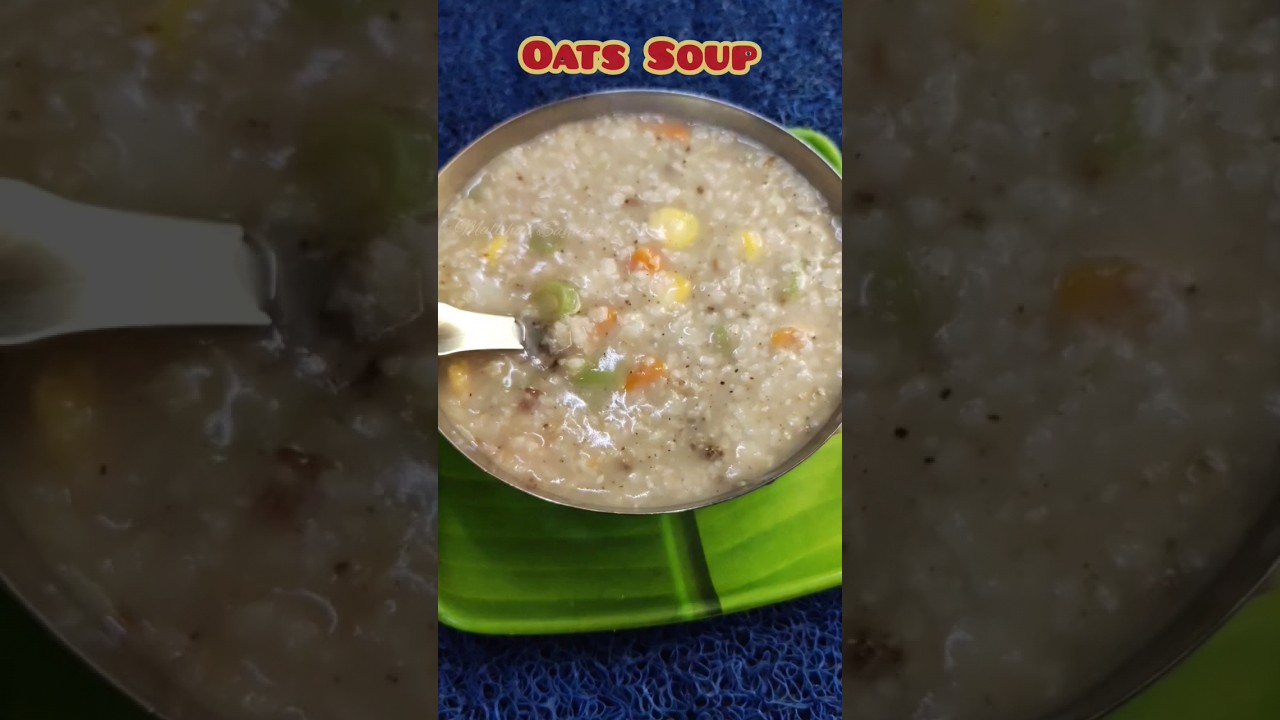 Oats Soup Weight loss recipe shorts soup oats YouTube