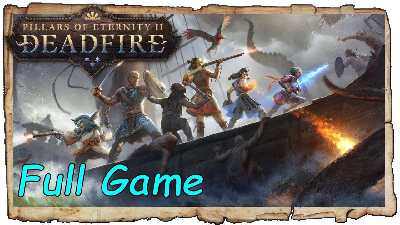 Pillars Of Eternity 2 Deadfire Gameplay Walkthrough Full Game Main