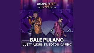 Bale Pulang (MOVE IT FEST 2022 - Chapter Manado)