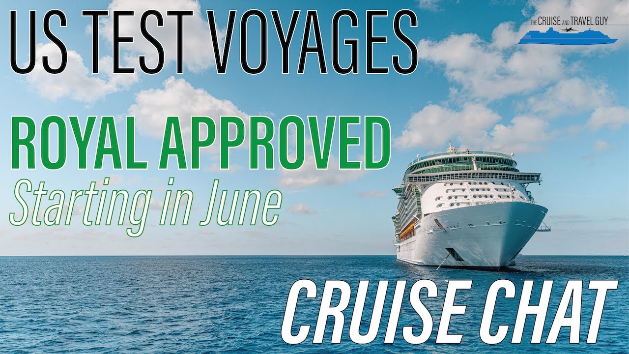 TEST CRUISES: Royal Caribbean Approved | CDC Conditional Sailing Order - What’s it all about?