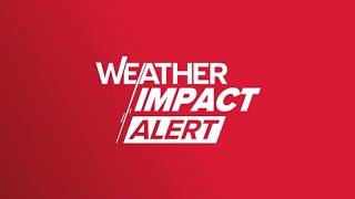 5 On Your Side - Weather Impact Alert Coverage