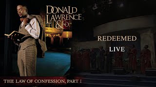 Redeemed LIVE - Donald Lawrence & Company