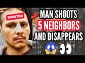 Texas Man Shoots His Next Door Neighbors And Disappears 😳