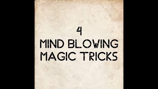 4 Mind Blowing Magic Tricks❗