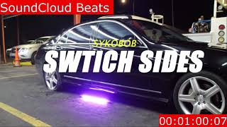 Sykobob - Switch SIdes (Instrumental) By SoundCloud Beats