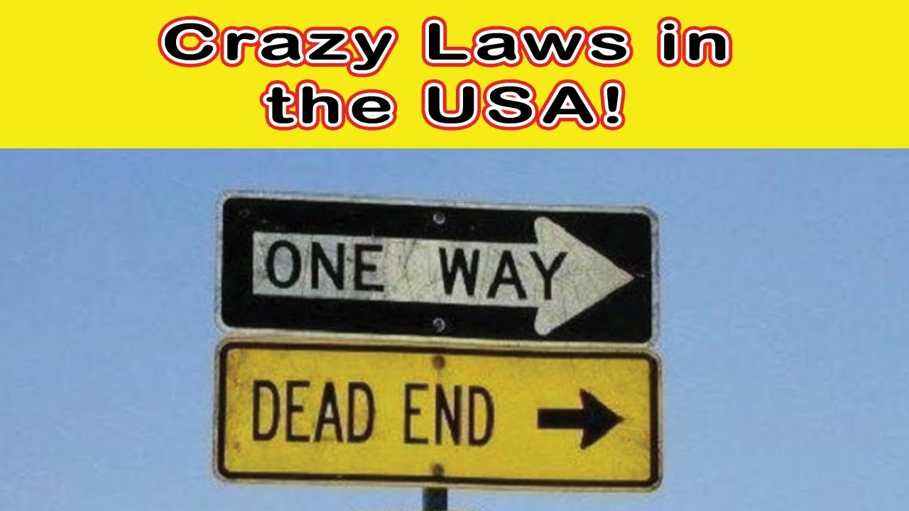 Crazy Laws in the USA Part 3 YouTube