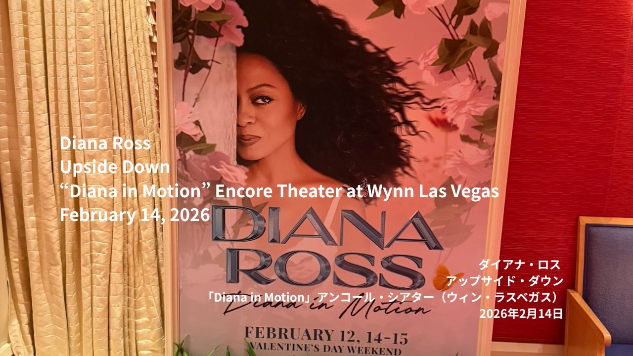 Diana Ross - Upside Down - “Diana in Motion” Encore Theater at Wynn Las Vegas | February 14, 2026