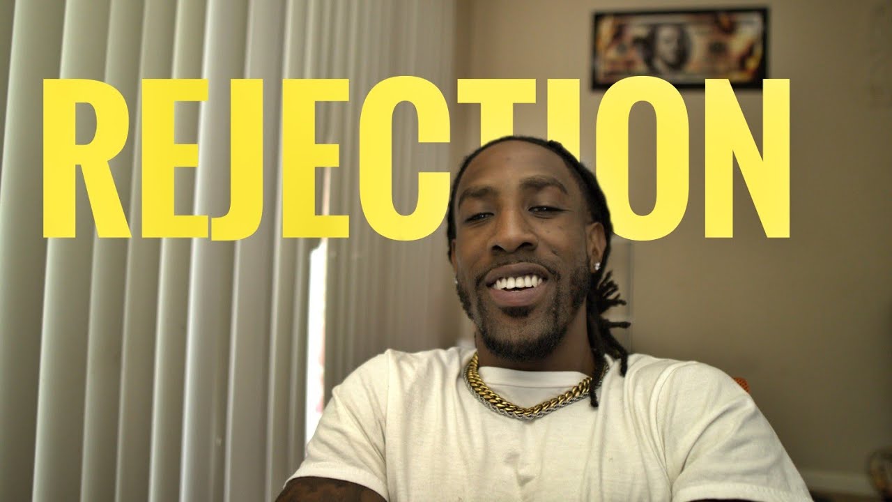 Why You Will ALWAYS Be Rejected - YouTube