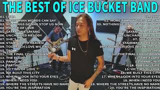 The Best Of Ice Bucket Band | Ice Bucket Band Nonstop Songs Cover 2022.