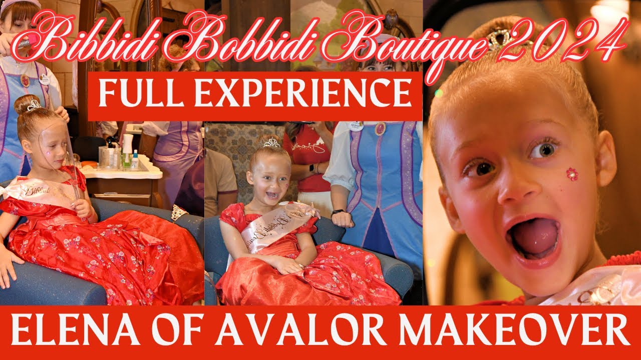 Was it Worth $212? Bibbidi Bobbidi Boutique Full Experience 2024 Elena of Avalor 