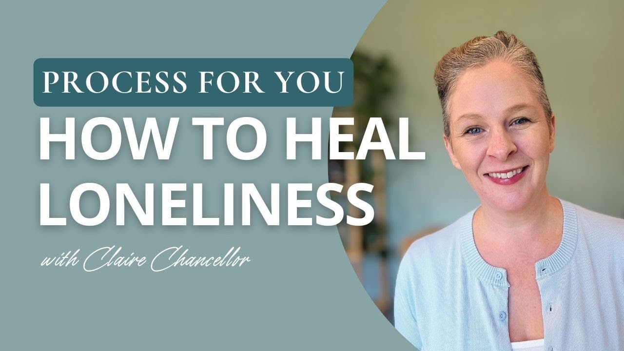 Guided Process: Release Loneliness, Be Your True Self - YouTube