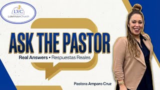 “Ask the Pastor” Episode #2