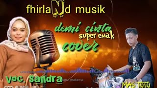demi Cinta super emak... cover elekton