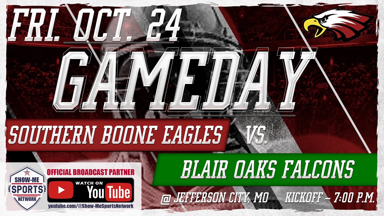 FB: Southern Boone County Eagles @ Blair Oaks Falcons: 10/24/25: Broadcast 