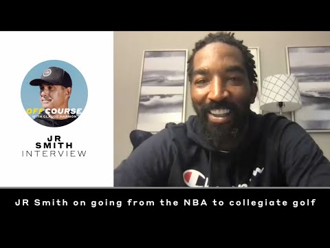 JR Smith on why he went back to college to play golf | 'Off Course with Claude Harmon'