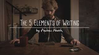 The 5 Elements of Writing