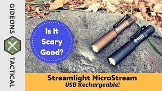 SO GOOD ITS SCARY? USB Rechargeable Streamlight MicroStream