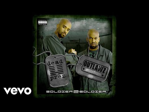 Dead Prez - 4Life