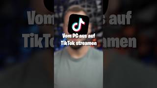 Vom Pc Aus Auf Tiktok Streamen Mit Tiktok Live Studio