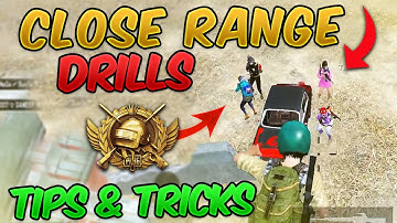 Close Range Drills | Tips and Tricks - PUBG MOBILE Guide/Tutorial #4 (Jiggle, Dropshot & more)
