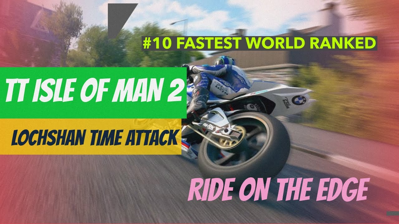 TTIOM 2 game Lochshan street circuit time attact | Drizzmeister RR