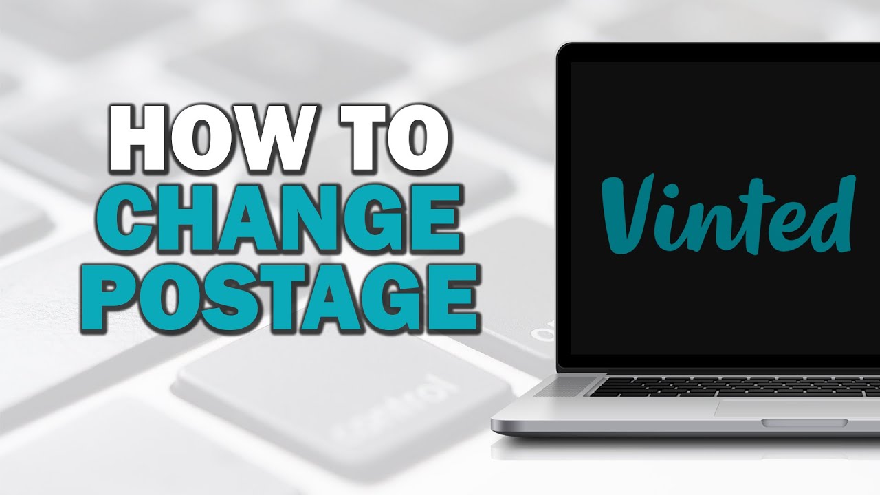 how-to-change-postage-on-vinted-easiest-way-youtube