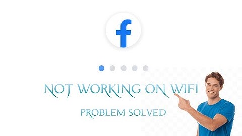 Fix facebook lite not working/opening on WiFi || Problem Solved