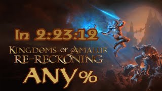 Kingdoms of Amalur: Re-reckoning Any% Speedrun in 2:23:12