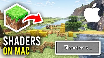 How To Get Shaders In Minecraft Mac - Full Guide