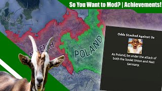 HOI4 Modding Made Easy: Episode 4 -Achievements