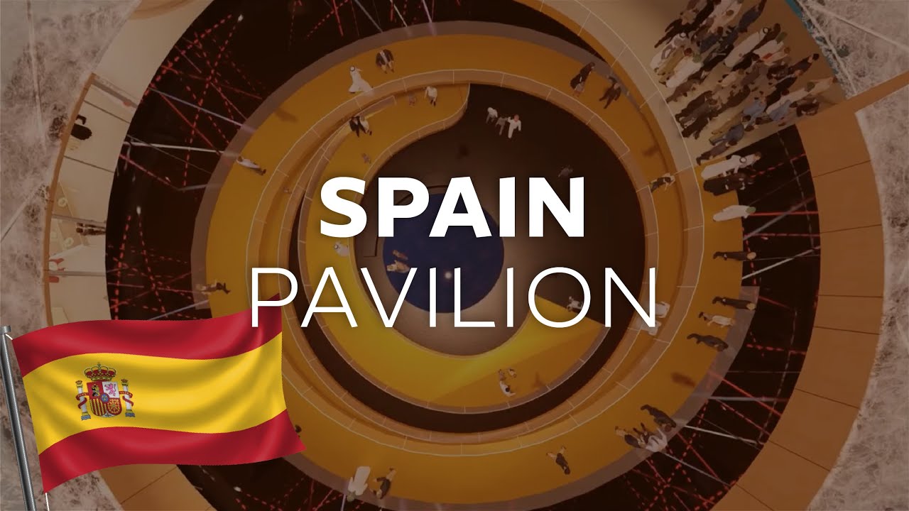 Expo 2020 Dubai | Spain Pavilion