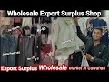 Export Surplus Wholesale Market in Guwahati || Wholesale Garments Market in Guwahati