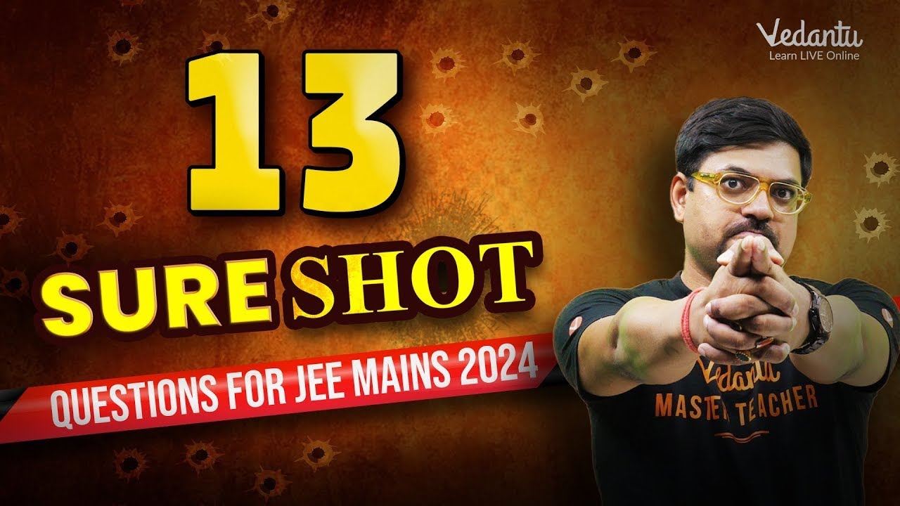 13 Most Important Maths Questions for JEE Mains 2024 👍💯 | Harsh Sir ...