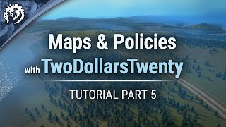 Maps & Policies with TwoDollarsTwenty | Cities: Skylines Industries Tutorial Part 5