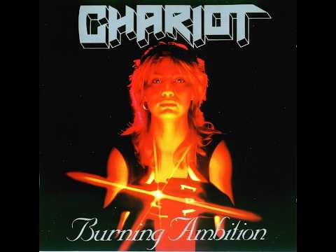 Chariot – Burning Ambition (1986) [Full Album] UK Heavy Metal