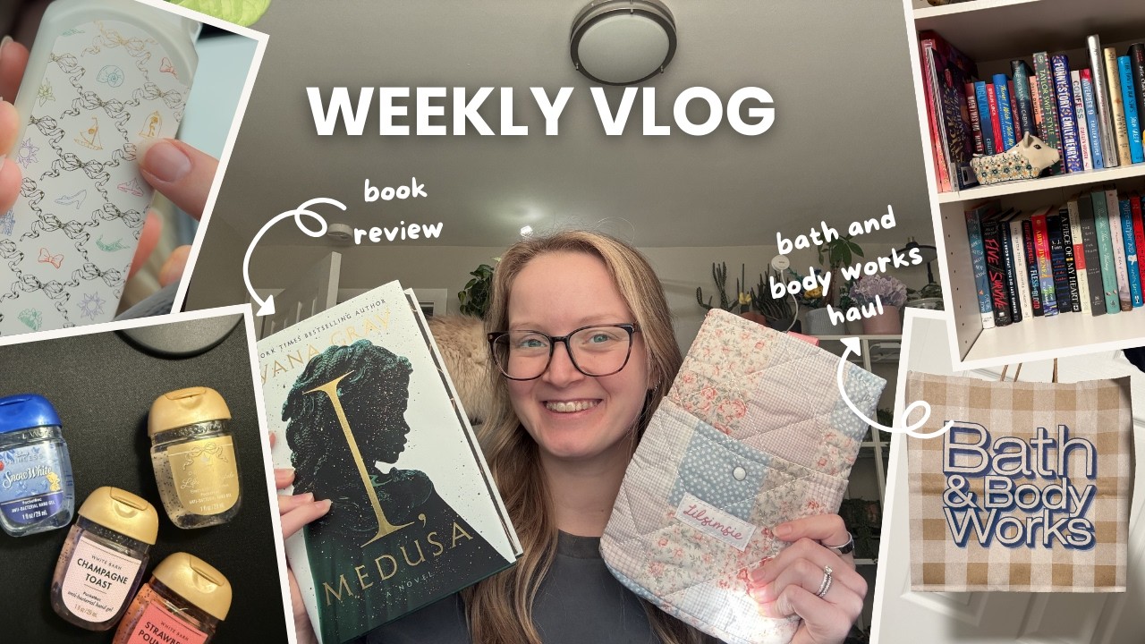 book review & bath and body works haul - weekly vlog